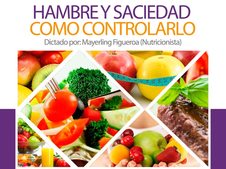 Gráfico informativo sobre el control de la hambre y saciedad para la promoción de hábitos de alimentación saludable.